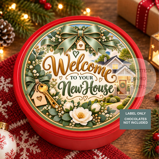 New Home Chocolate Tin Label | Welcome to Your New House Sticker | Housewarming Gift | New Home Sweet Tin Label | First Home Gift