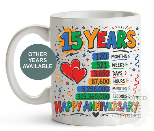 15 Year Anniversary Mug Gift for Husband Wife | 15th Anniversary Coffee Mug | Fifteen Years Together Gift for Couple Friend Family Crystal Anniversary