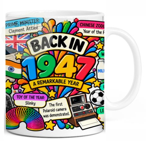 Born in 1947 Facts – Back in 1947 - Mug for Him, Her, Friend, Son, Daughter