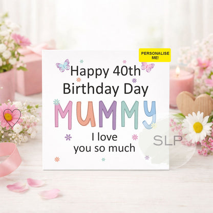 30th, 40th, 50th Birthday Card | Mummy Birthday Card | Mum Birthday Card from Daughter Son | 30th, 40th, 50th | I Love You Card