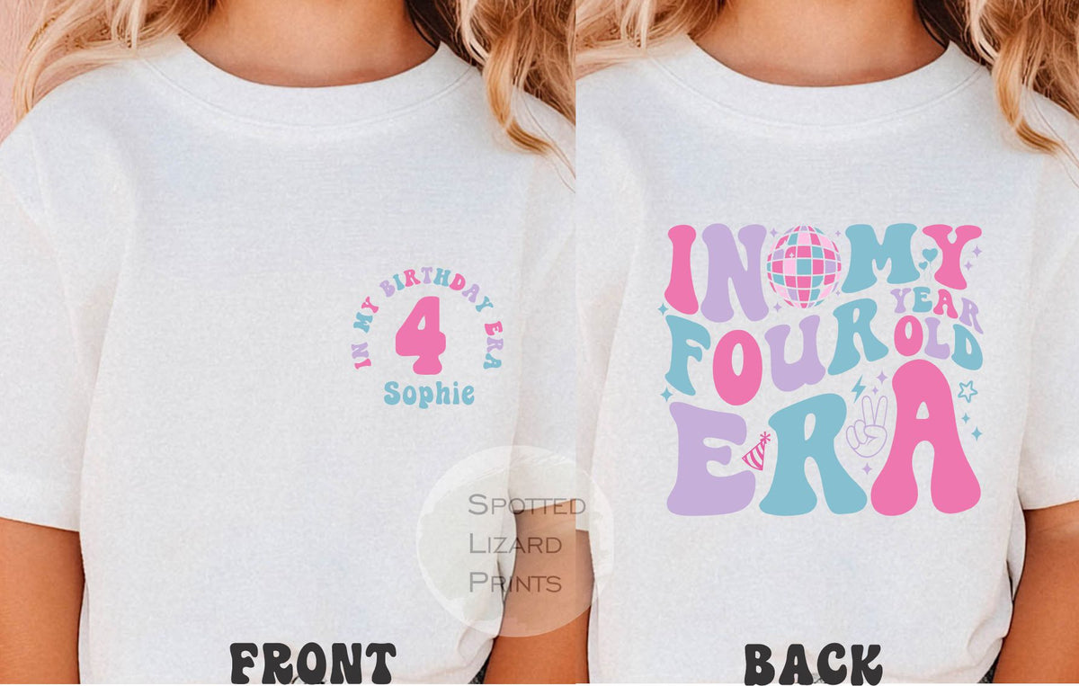 Personalised in my 4th Birthday Era Birthday T-shirt, 4th Birthday shirt, 4 today Birthday Girl t-shirt, four today birthday sweatshirt