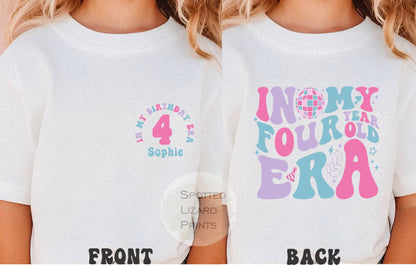 Personalised in my 4th Birthday Era Birthday T-shirt, 4th Birthday shirt, 4 today Birthday Girl t-shirt, four today birthday sweatshirt