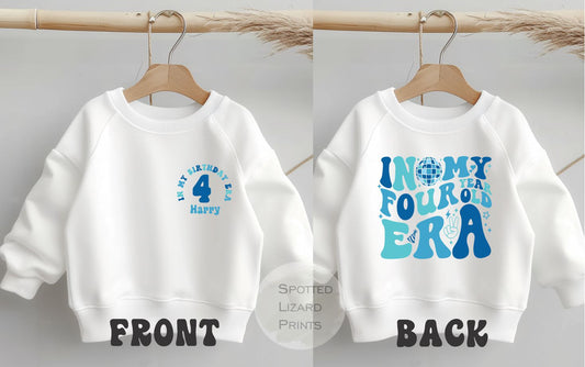 in my 4th birthday era sweatshirt
