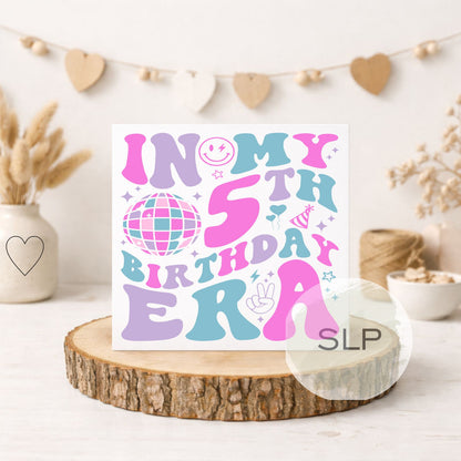 5th Birthday Card – In My 5th Birthday Era – Trendy 5 Year Old Birthday Card – Retro Disco Fifth Birthday – In my 5th era birthday