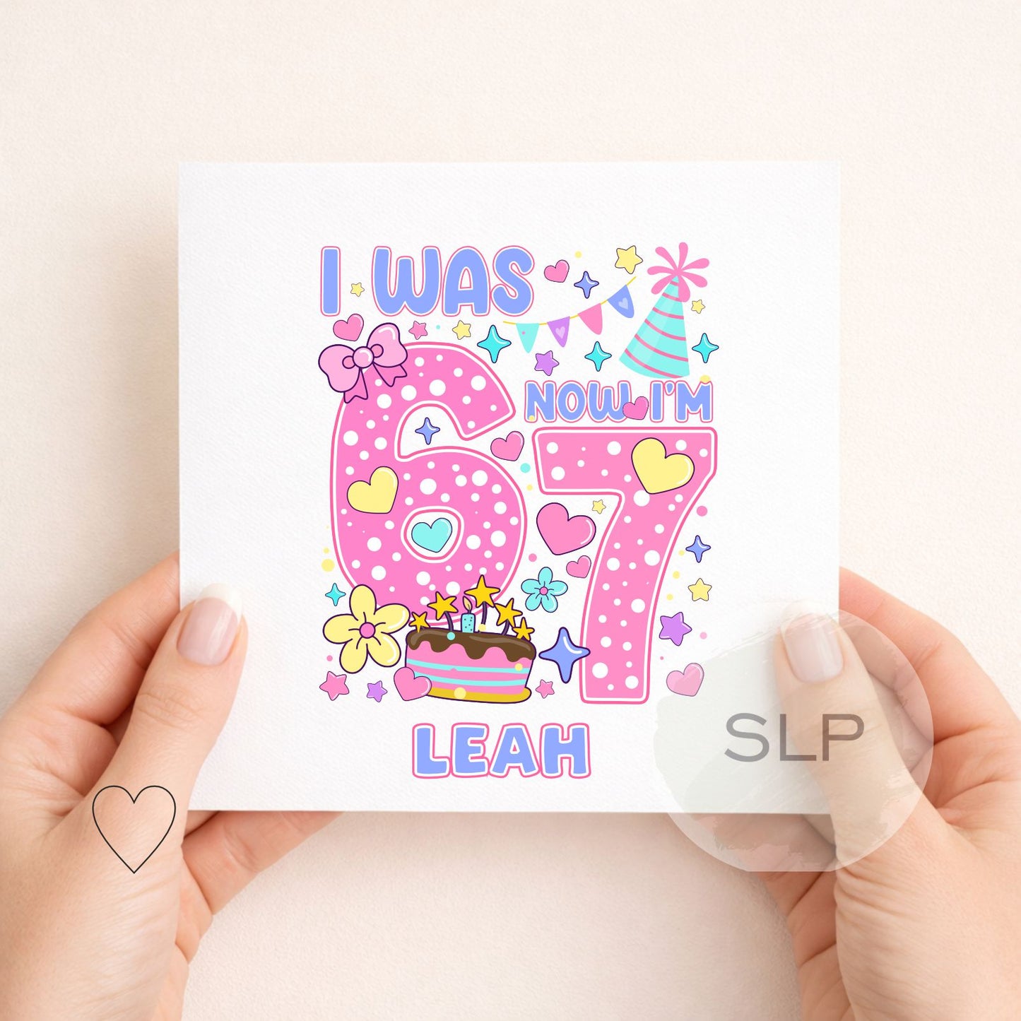 Personalised Kids Birthday Card - I Was 6 Now I'm 7 Design, 6 7 Trend 7th Birthday Card for Girls |  | I Was 6 Now I’m 7 Card