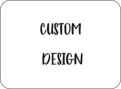 Custom Design (PHOTO)