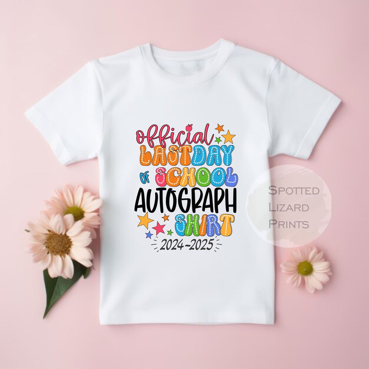 School Leaver Autograph T-Shirts | End Of Year Leavers Tops |  Last Day Nursery | Preschool leavers | Friends Sign Their Names