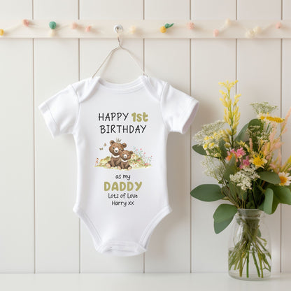 Happy first Birthday Daddy baby vest