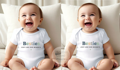 Besties Just like our Mums, Matching Baby Vests, Sleepsuit or T-shirt, Best Friends Matching Top. Besties forever, baby friends
