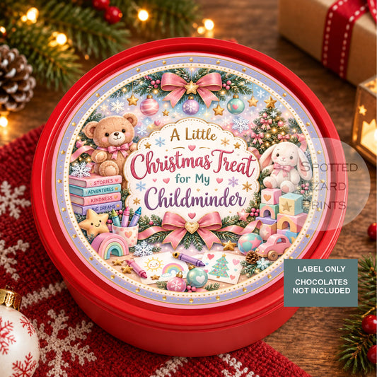 Childminder Christmas Gift Label | A Little Christmas Treat for My Childminder | Childcare Thank You Gift | Chocolate Tin Label | Xmas Present