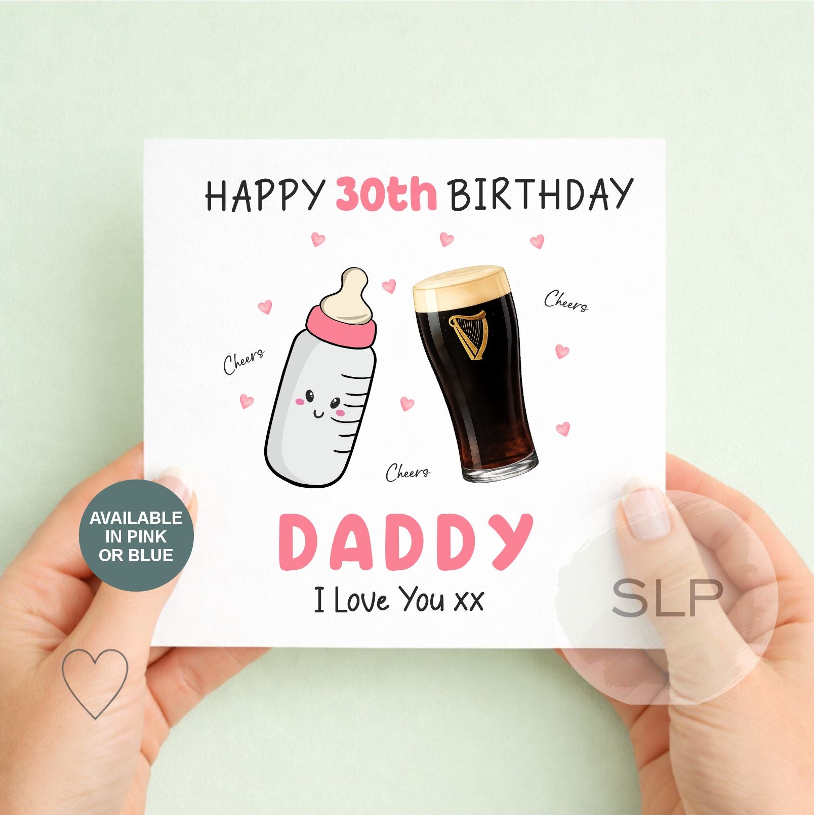 Personalised 30th Birthday Card for Daddy – Cute Baby & Beer Design – Pink or Blue