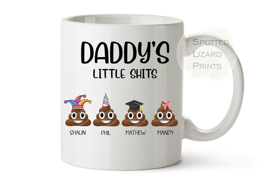 Little Shits Mug | Daddy's Little Shits | Dad's Little Shits | Grandpa's Little Shits | Mum's Little Shits - Personalised mug gift