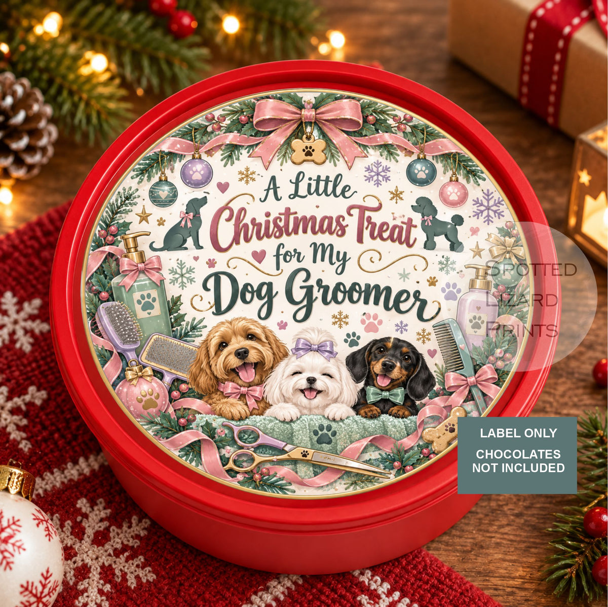 Dog Groomer Christmas Gift Label | A Little Christmas Treat for My Dog Groomer | Pet Groomer Thank You Gift | Chocolate Tin Label
