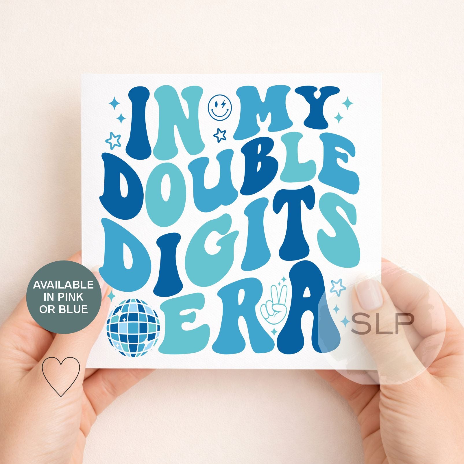 Double Digits Birthday Card – In My Double Digits Era – 10th Birthday Card – Trendy 10 Year Old Birthday – Retro Disco Card – Pink or Blue