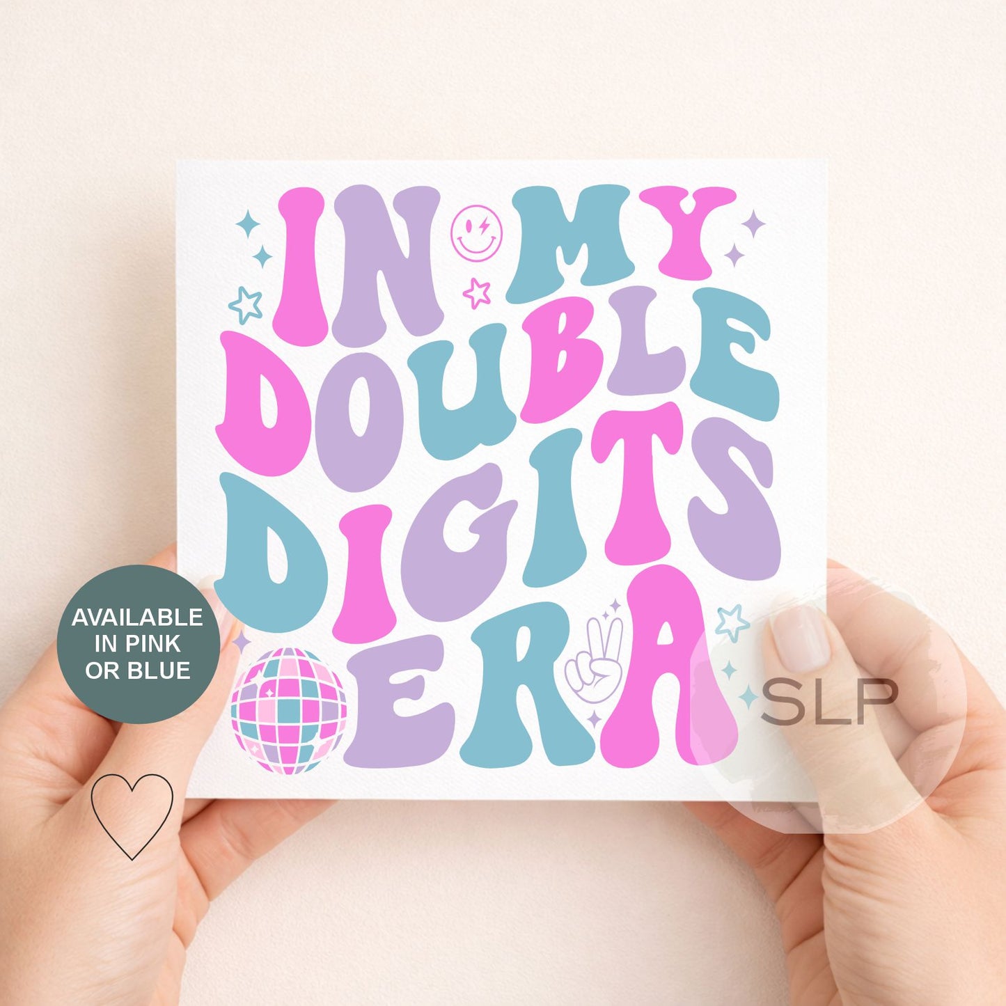 Double Digits Birthday Card – In My Double Digits Era – 10th Birthday Card – Trendy 10 Year Old Birthday – Retro Disco Card – Pink or Blue