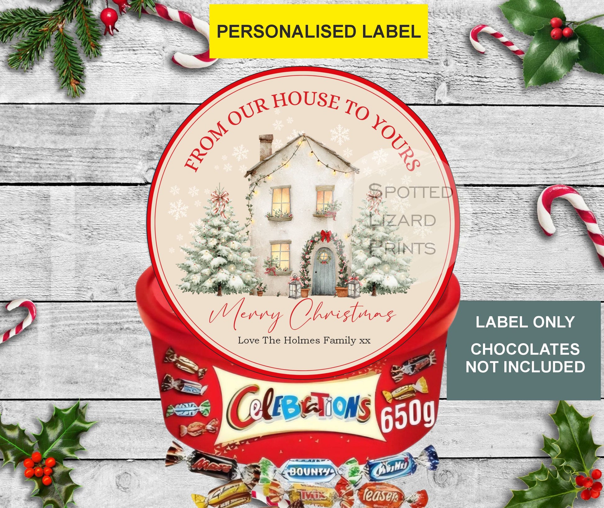 Personalised Christmas Chocolate Tub Label – “From Our House to Yours” Sweet Tub Sticker