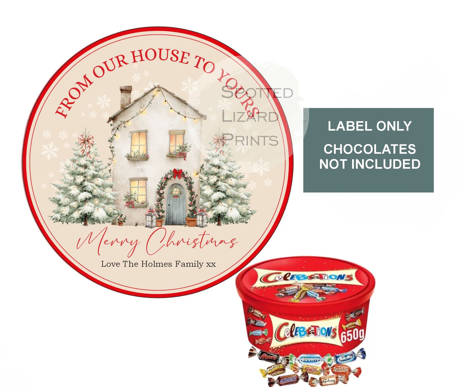 Personalised Christmas Chocolate Tub Label – “From Our House to Yours” Sweet Tub Sticker