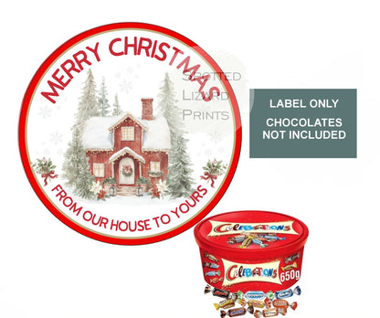christmas chocolate tub sticker, from our house to yours
