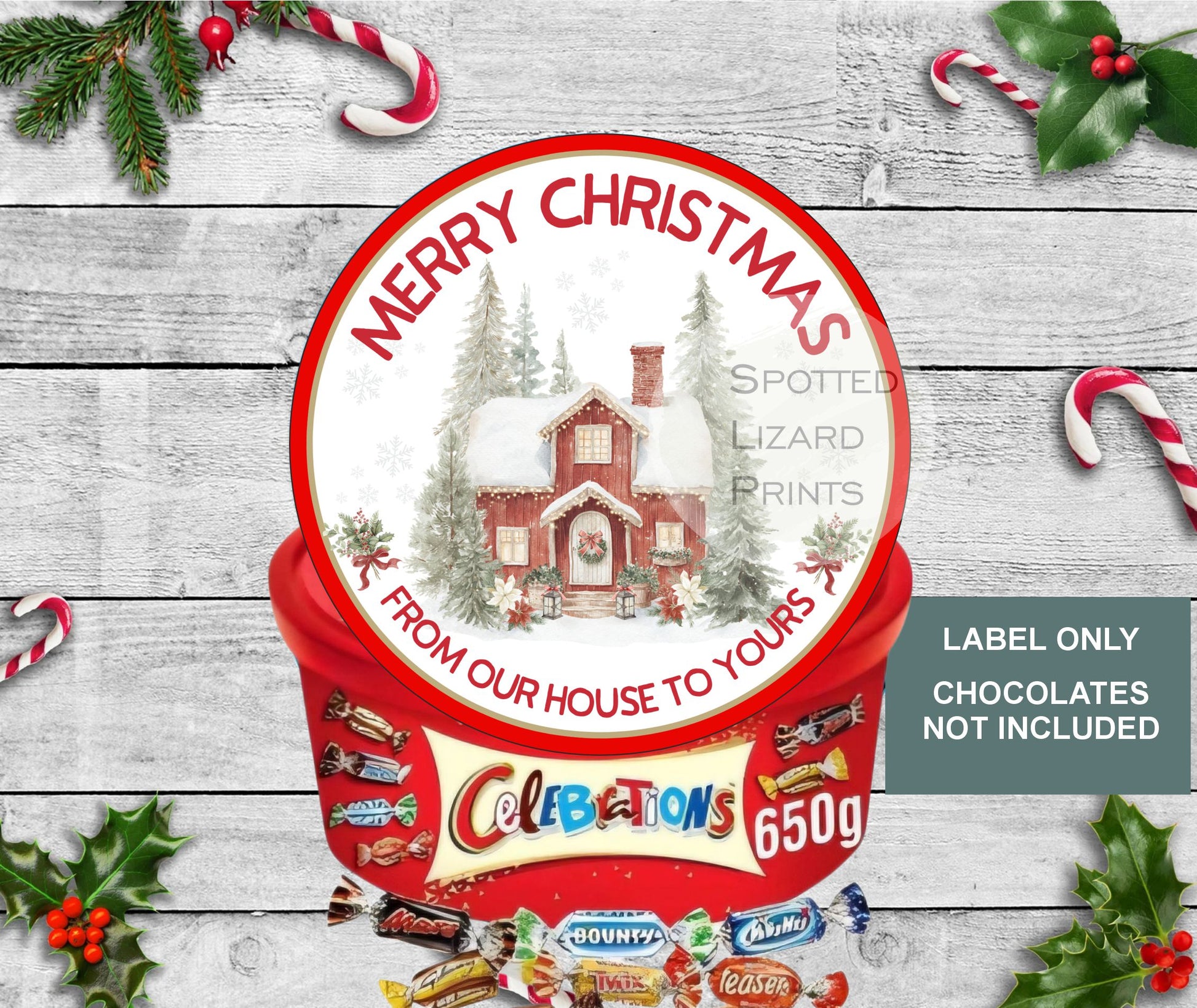 christmas chocolate tub sticker, from our house to yours