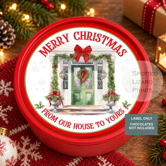 From our house to yours chocolate tub label
