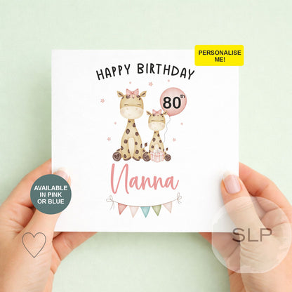 Personalised Milestone Birthday Card – Giraffe Grandma/Nanna – 60th, 70th, 80th – Pink or Blue