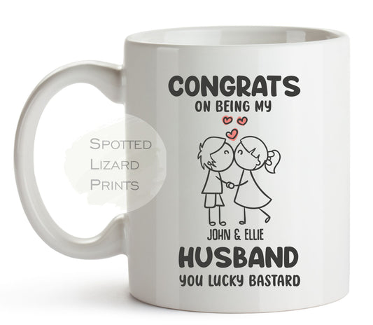 Personalised Congrats on Being my new Husband you lucky Bastard Mug | Mr and Mrs, Mr and Mr |Newlyweds Wedding Day Gifts