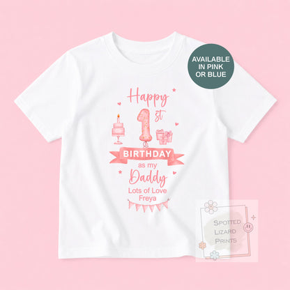 Personalised 1st Birthday Outfit | Happy 1st Birthday as My Daddy Gift, Custom Baby T-Shirt, Bodysuit or Sleepsuit, 1st Birthday as my Daddy