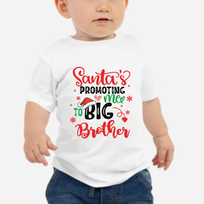 promoted by santa to big brother white t-shirt