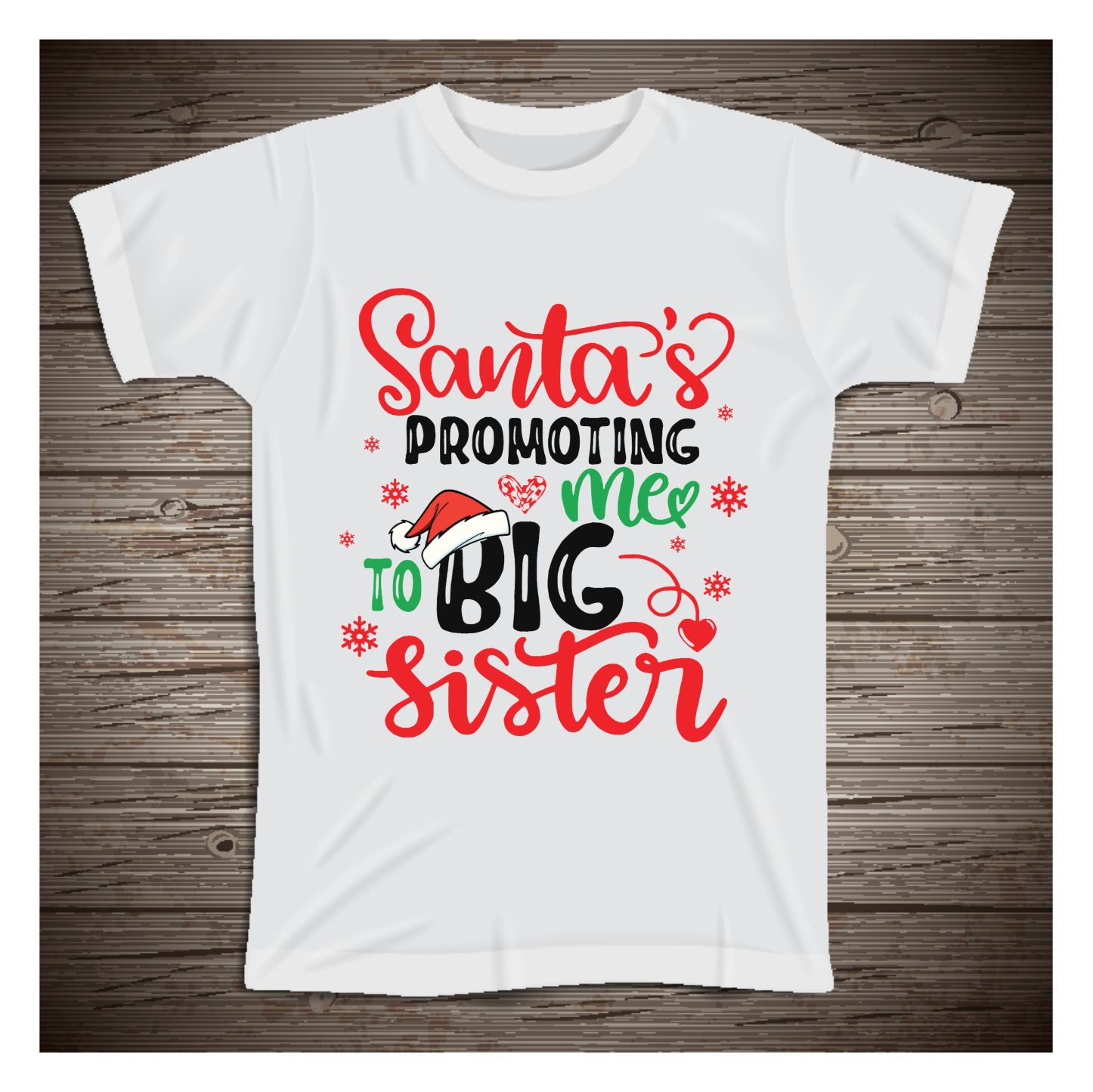 promoted by santa white t-shirt