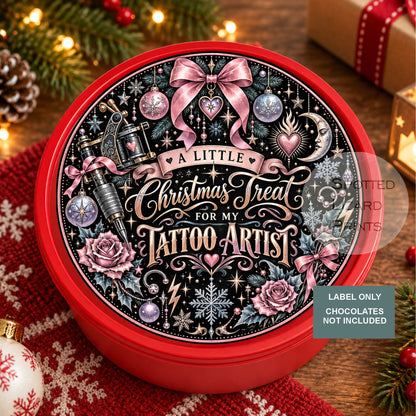 Tattoo Artist Christmas Gift Label | A Little Christmas Treat for My Tattoo Artist | Tattooist Thank You Gift | Chocolate Tin Label