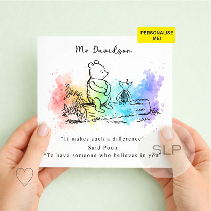 Personalised Winnie The Pooh Thank You Teacher Card, School Leavers, End Of Term, Teaching Assistant, Classic Pooh Bear, Inspirational Quote