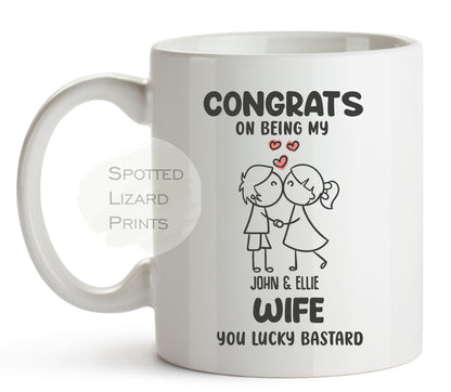 Personalised Congrats on Being my new Wife you lucky Bastard Mug | Newlyweds Wedding Day Gifts