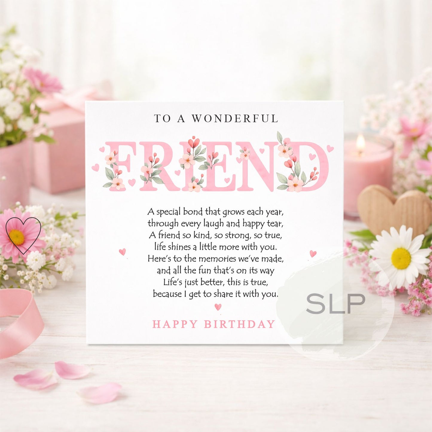 Friend Birthday Card | Beautiful Floral Friend Birthday Card | Happy Birthday Bestie Card | Sentimental Friend Birthday Card