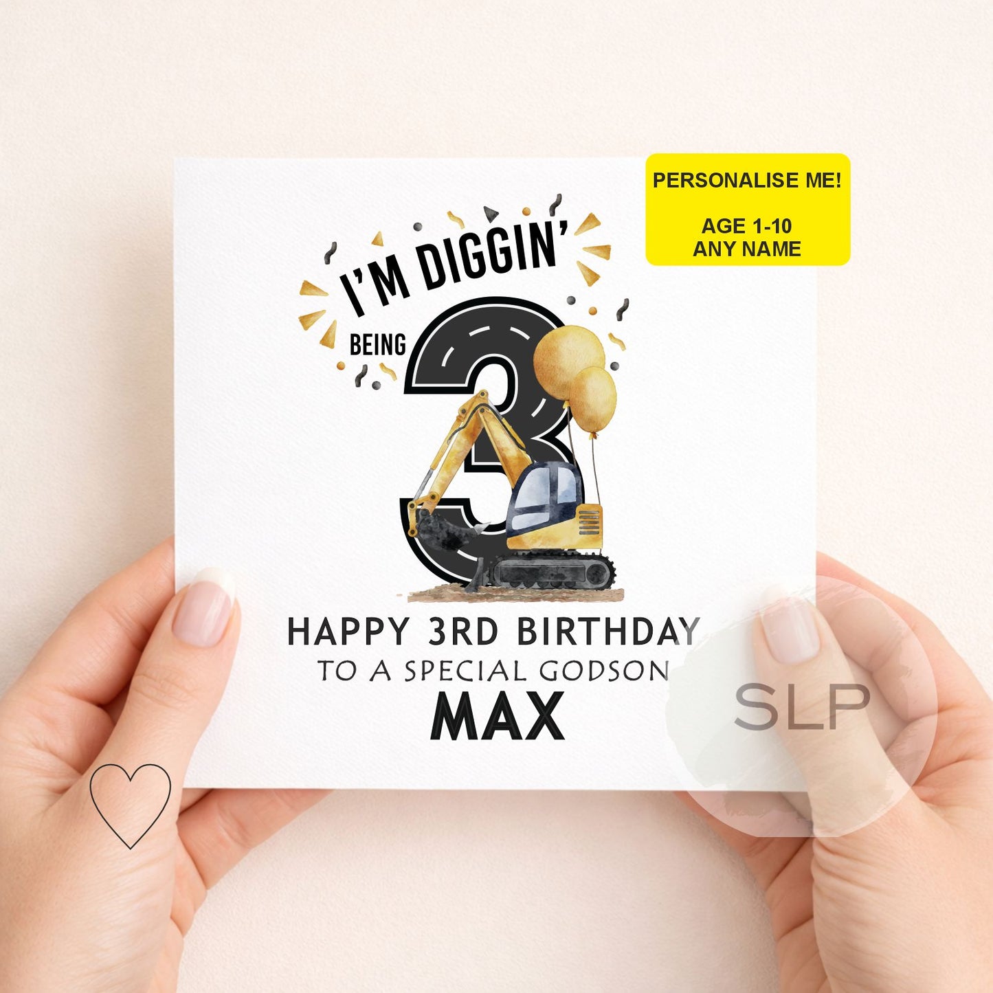 I’m Diggin’ Being Birthday Card – Personalised Construction Birthday Card Age 1–10 – Digger Birthday Boy – Custom Name