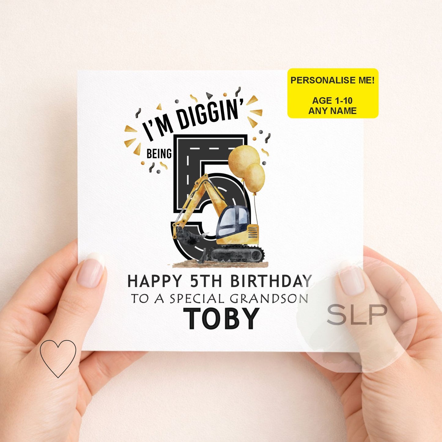 I’m Diggin’ Being Birthday Card – Personalised Construction Birthday Card Age 1–10 – Digger Birthday Boy – Custom Name