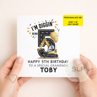 I’m Diggin’ Being Birthday Card – Personalised Construction Birthday Card Age 1–10 – Digger Birthday Boy – Custom Name