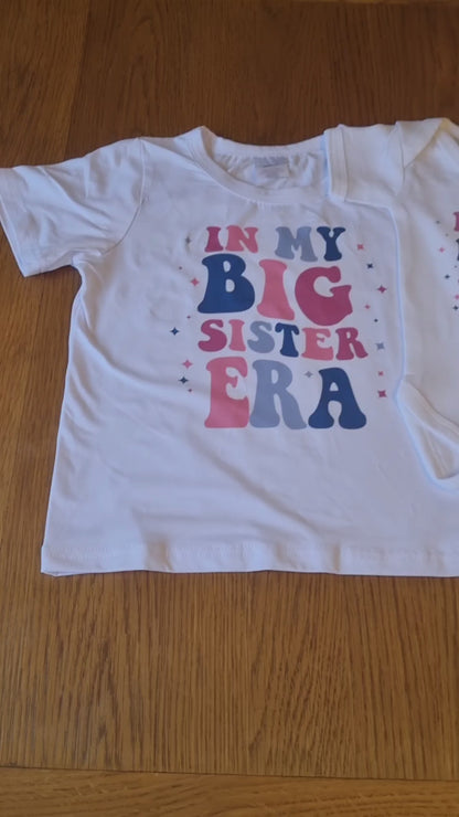 In My Big Sister Era, In My Little Sister Era T-shirt - Big Sister T-shirt - Little Sister T-shirt - Matching Sibling T-shirts