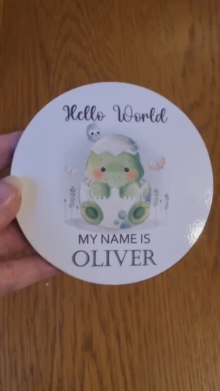 New baby arrival disc Hello World My Name is, New Baby Coasters - Cute Dinosaur