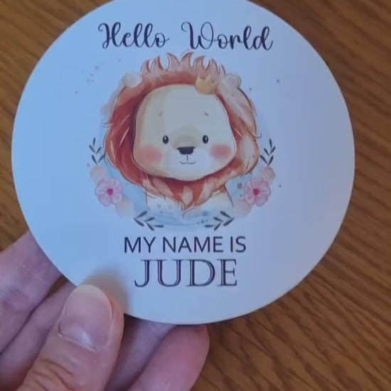 New baby arrival disc Hello World My Name is, New Baby Coasters - Cute Lion