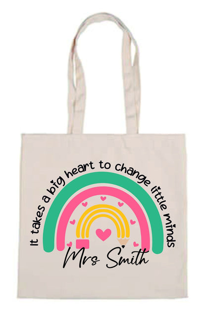 Personalised Teacher It take a big heart to change little minds Tote Bag | Thank You Teacher Gift