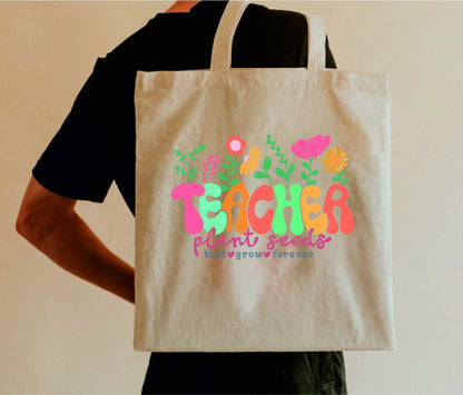 Personalised Teacher Plant Seeds To Grow Forever Tote Bag | Thank You Teacher Gift