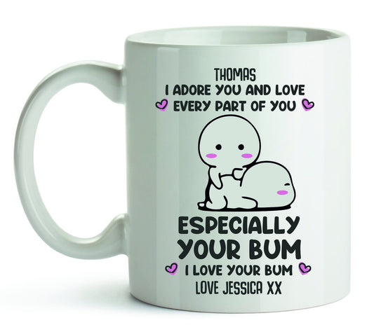 Personalised I Adore your Butt, Bum, Arse Mug | I Adore your Bum | I Love your Butt | I Love your Bum