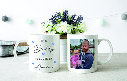 Personalised This Daddy Is Loved By Photo Mug - Father's Day Gift - New Daddy Grandad Gift - Gift for Him - Birthday