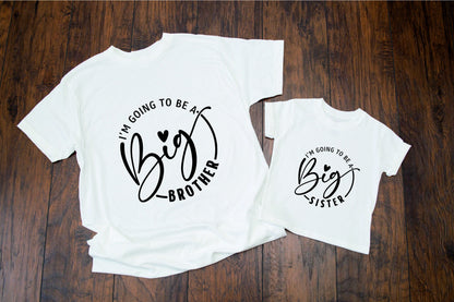 Big Brother, Big Sister announcement T-shirt - I'm going to be a big brother / brother - Big Brother or Sister announcement